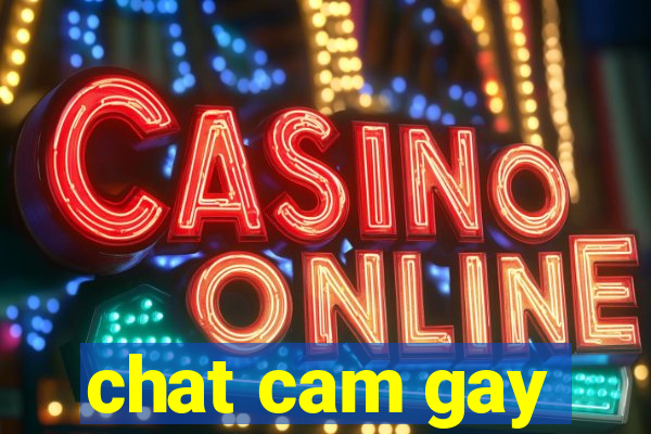 chat cam gay